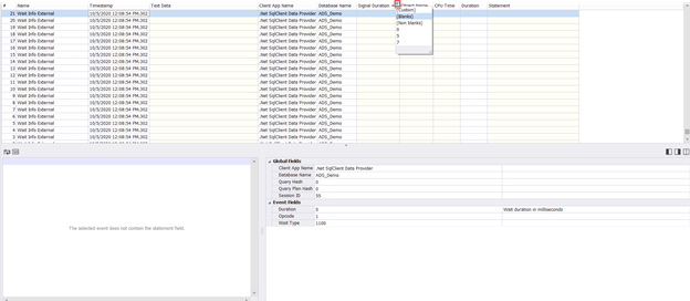 When it captures all target events, you can stop the trace and filter the values returned from each captured column