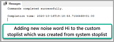 Adding a new noise word "Hi" to the Custom Stoplist